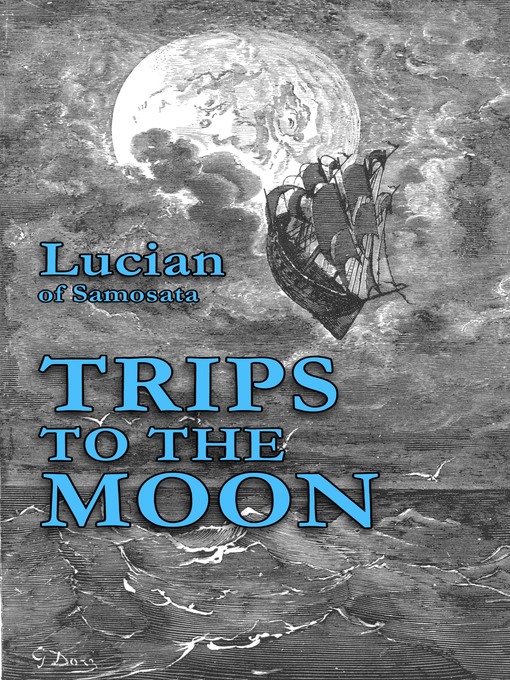 Cover image for Trips to the Moon